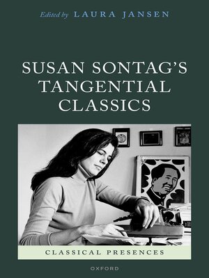 cover image of Susan Sontag's Tangential Classics